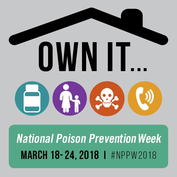 National Poison Prevention Week 2018